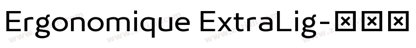 Ergonomique ExtraLig字体转换